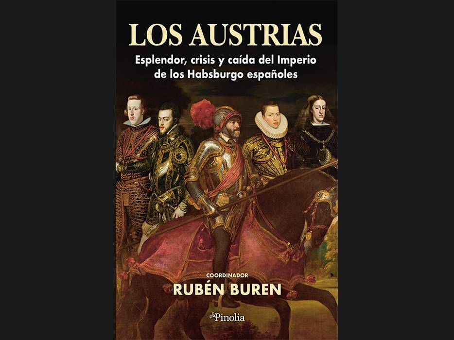 Portada del libro 'Los Austrias' que aborda el Imperio de los Habsburgo españoles.