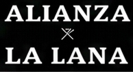 La imagen muestra el texto 'ALIANZA x LA LANA' en un fondo negro.