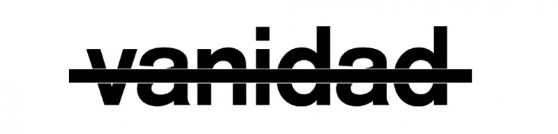 La imagen presenta la palabra 'vanidad' tachada en un diseño moderno.