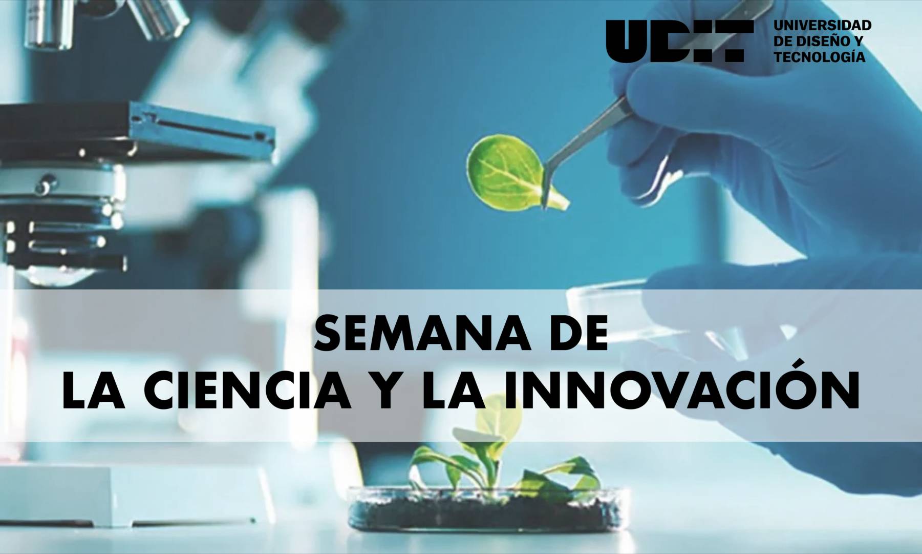 La imagen promociona la Semana de la Ciencia y la Innovación, destacando la investigación científica.