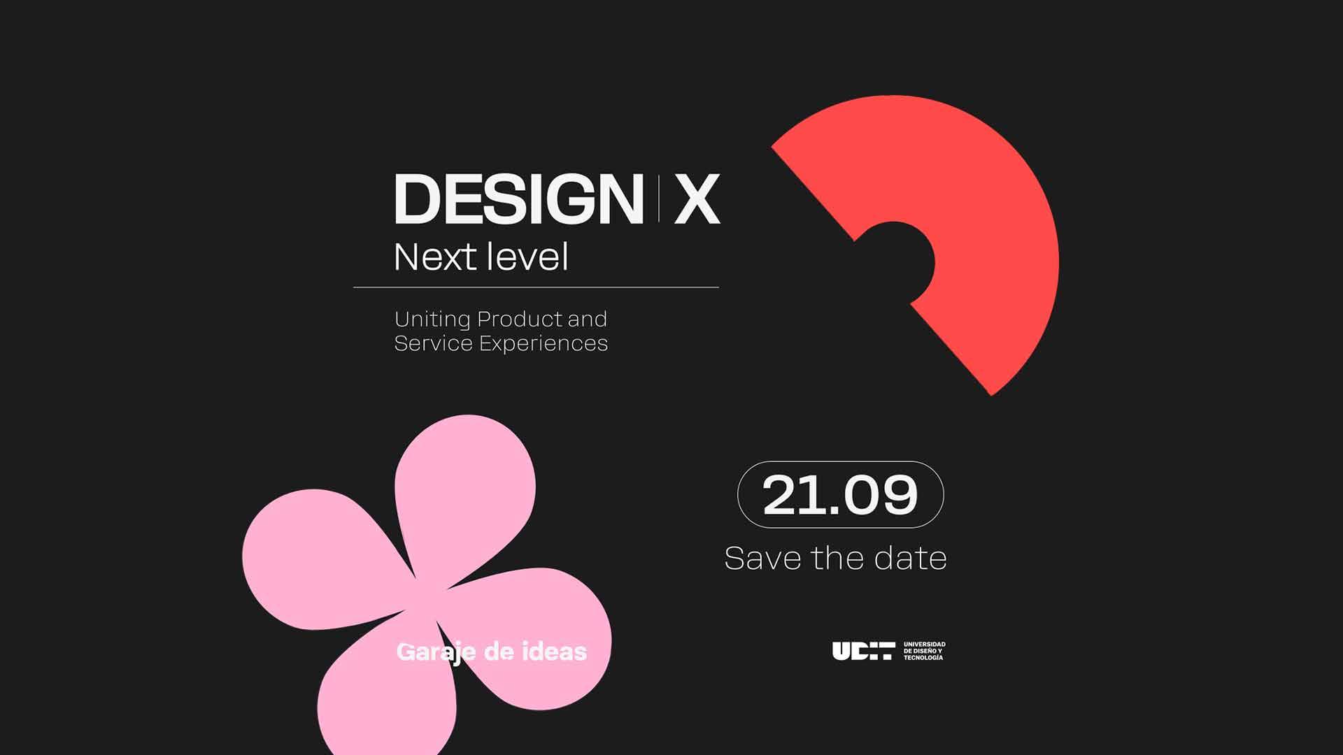 Una invitación que promociona el evento Design X con una fecha y un diseño moderno.
